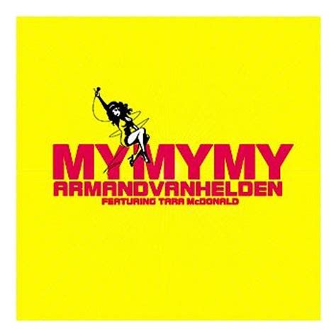 Stream My My My by Armand Van Helden | Listen online for free on SoundCloud