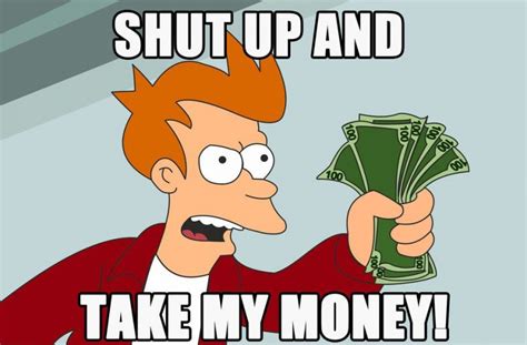 Shut Up and Take My Money - e-Hacks