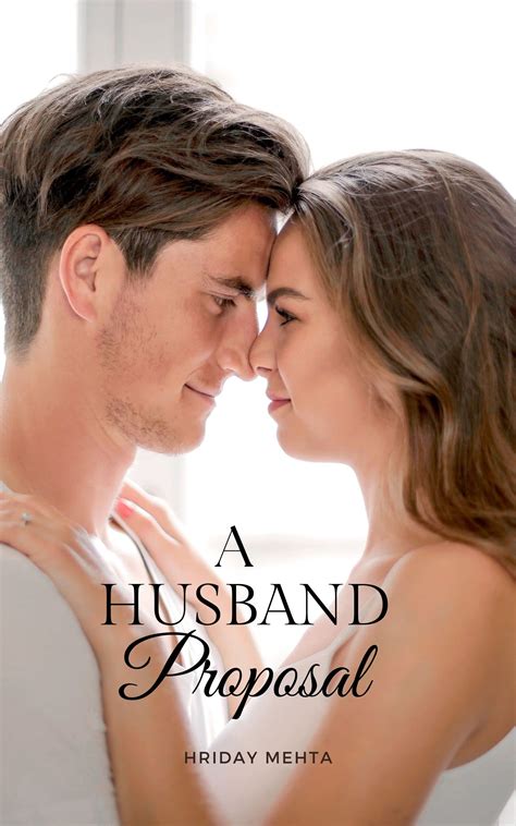 A Husband Proposal: A Story Of Cuckolding, Impregnation, Cheating