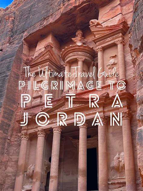 prepare   pilgrimage   fascinating petra jordan