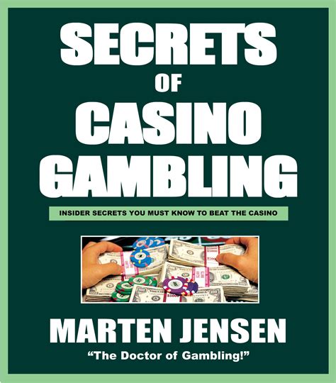 Casino Gambling Secrets | Book by Marten Jensen | Official Publisher ...
