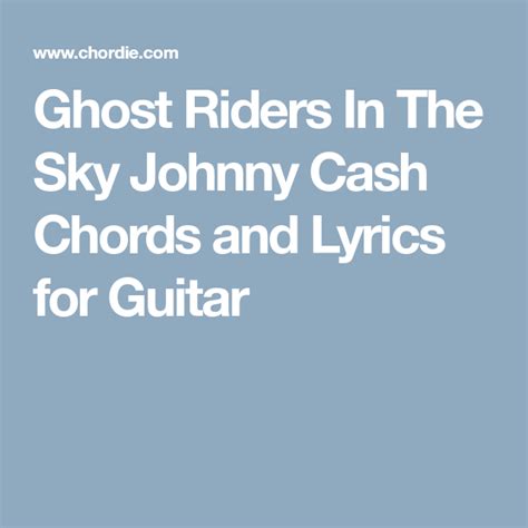 Ghost Riders In The Sky Johnny Cash Chords and Lyrics for Guitar ...