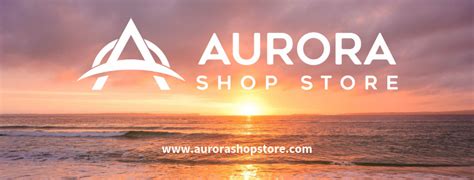 Aurora Shop Store
