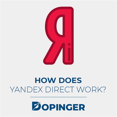 Yandex Direct: A Simple Guide (& Ad Formats) - Dopinger