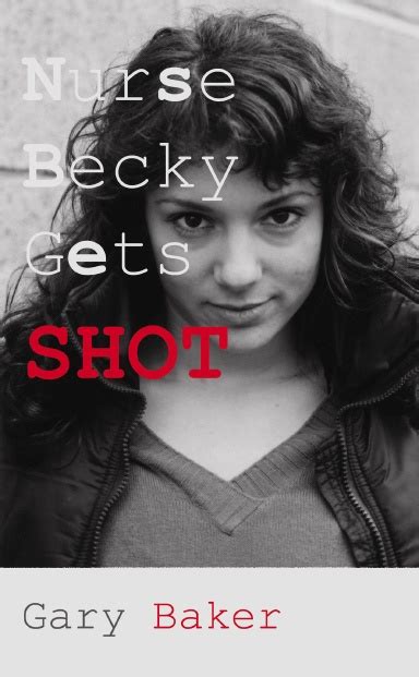 Nurse Becky Gets Shot