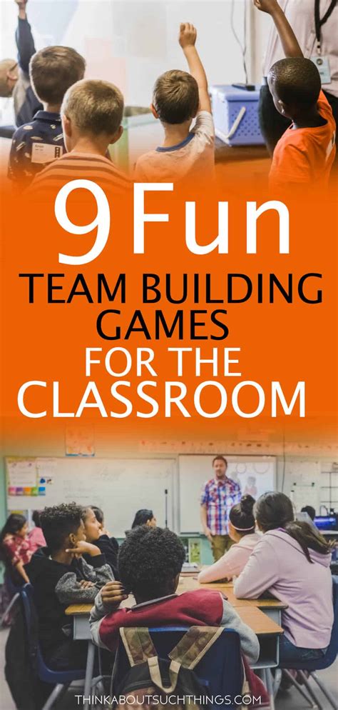 9 Team Building Activities For The Classroom | Think About Such Things