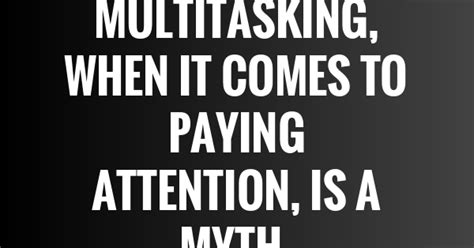 15+ Multitasking Quotes - QUOTEISH
