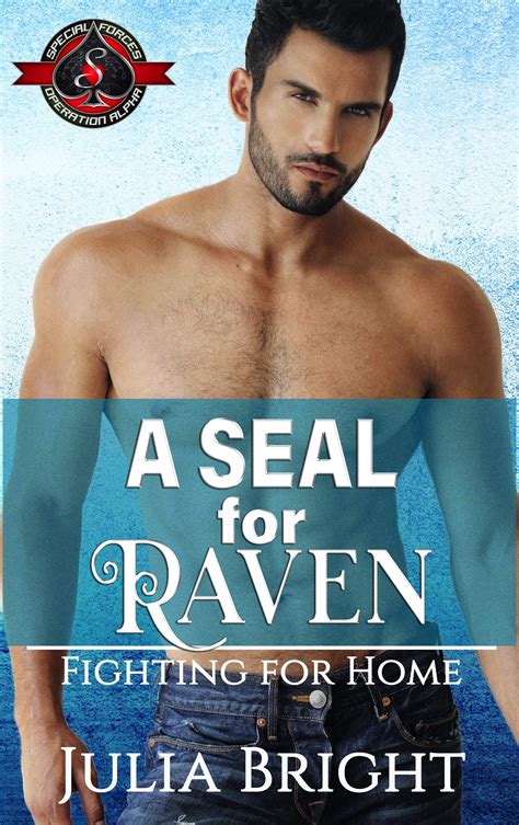 A SEAL for Raven by Julia Bright | Goodreads