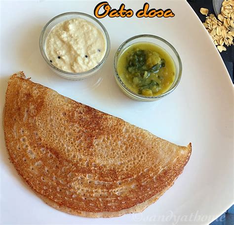 instant oats dosa recipe    oats dosa sandhyas recipes