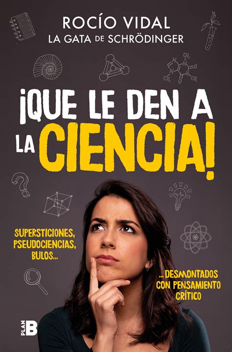 Que Le Den A La Ciencia Supersticiones Pseudocien