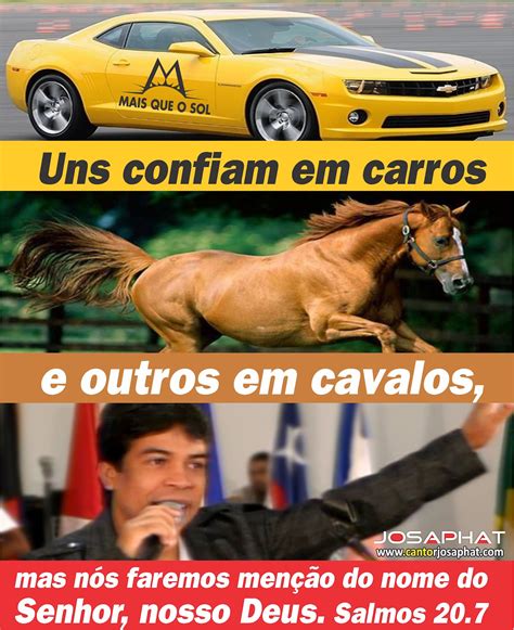Uns Confiam Em Carros E Outros Em Cavalos - Mais que o sol-Um louvor muito edificante: UNS CONFIAM EM CARROS OUTROS ...
