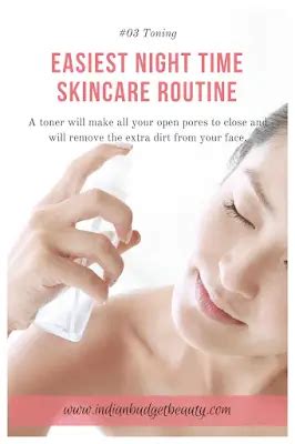 Simple Night Time Skin Care Routine Using Only 5 Steps