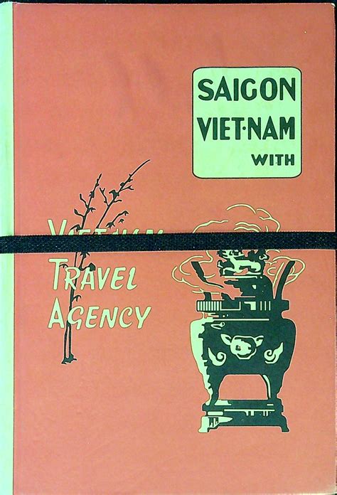 Saigon Viet-Nam with Vietnam Travel Agency: Good | Wonder Book