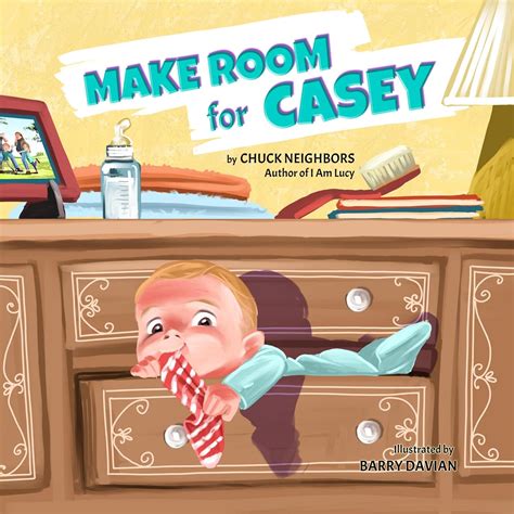 Make Room for Casey - Kindle edition by Neighbors, Chuck, Davian, Barry