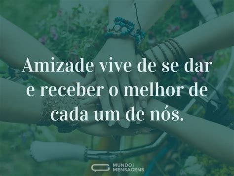 Mensagens Linda De Amizade - Mensagens de amizade que celebram essa conexão especial - Mundo das ...
