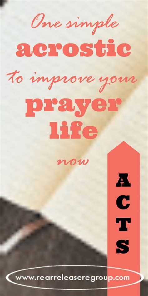 One simple acrostic to improve your prayer life now