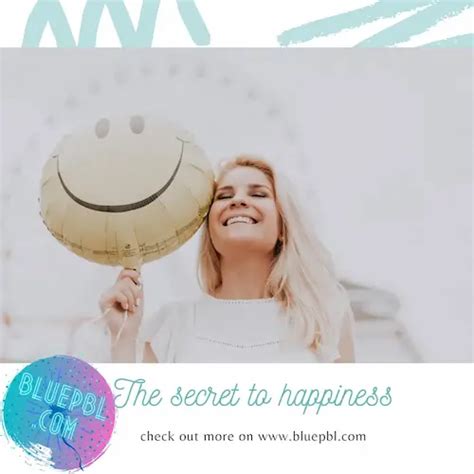 The secret to happiness "Principles of happiness" get rid of negative ...