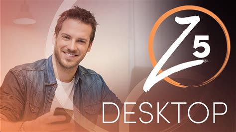 1. Can I download Z5 Desktop now? - YouTube