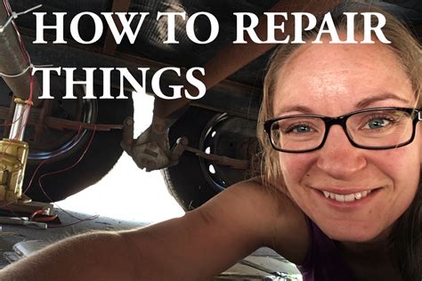 HOW TO REPAIR THINGS – Science Envy