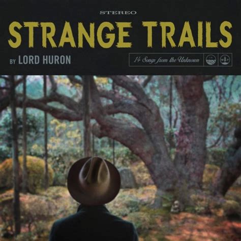 Album review: "Strange Trails" by Lord Huron - Veritas News