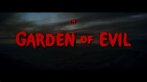 Review: Garden of Evil BD + Screen Caps - Movieman's Guide to the Movies