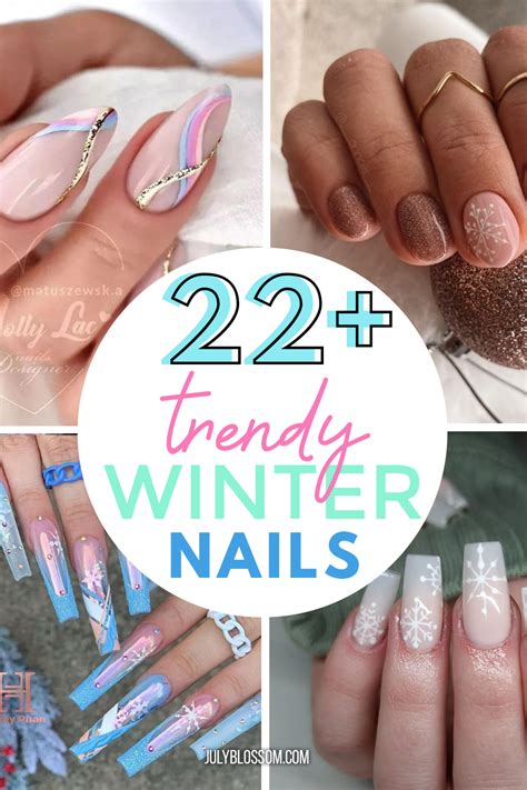 22+ Trending Winter Nails 2022 - ♡ July Blossom