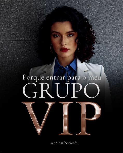 Venha agora fazer parte do meu grupo vip! Se preferir o link tá na bio