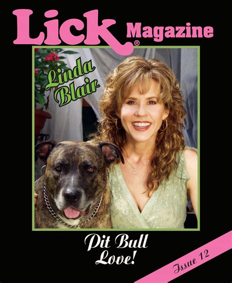 Lick Magazine - Linda Blair "Pit Bull Love" 2 by Lick Magazine - Issuu