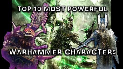 Top 10 Most Powerful Warhammer Fantasy characters - YouTube