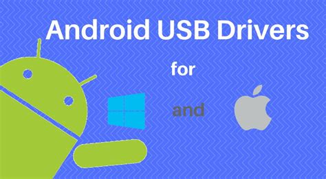 android usb drivers  windows  mac