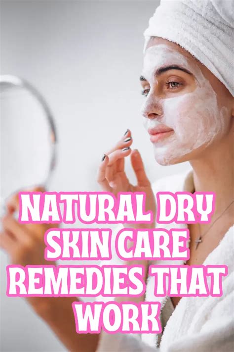 dry skin care routine simple steps    skin smooth
