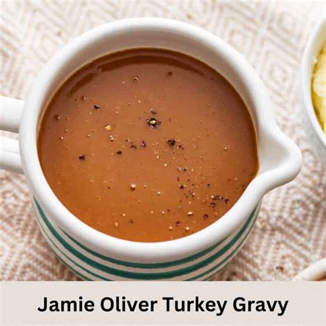 Jamie Oliver Turkey Gravy Recipe 🦃🍴