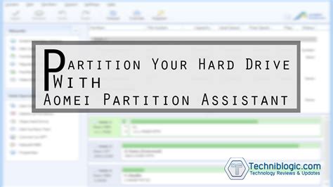 Partition Your Hard Drive With Aomei Partition Assistant