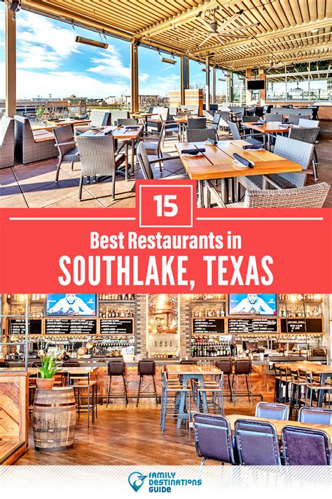 15 Best Restaurants in Southlake, TX for 2023 (Top Eats!)