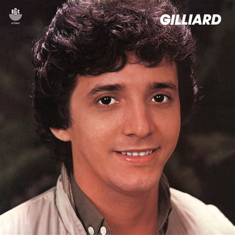 Quantos Anos Tem O Cantor Gilliard - DISCOGRAFIA | gilliard