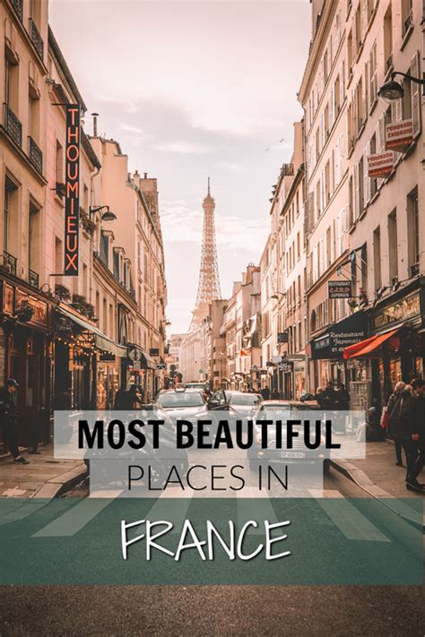 12 Most Beautiful Places in France to Visit - Global Viewpoint