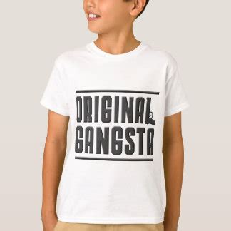 Gangsta Clothing & Apparel | Zazzle