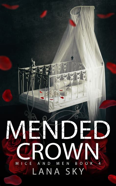 Mended Crown (Mice and Men, #4) by Lana Sky | Goodreads