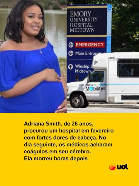 Revista Ébano Brasil | Adriana Smith, de 26 anos, está sendo mantida