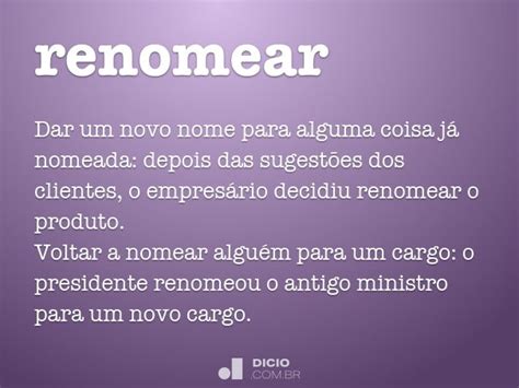 O Que Significa Renomear - Renomear - Dicio, Dicionário Online de Português