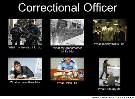 Correctional officer humor, Correctional officer, Police humor