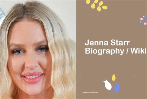 Jenna Starr biography Archives - SKSETHI