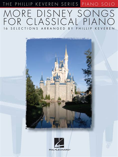 More Disney Songs for Classical Piano - arr. Phillip Keveren The ...