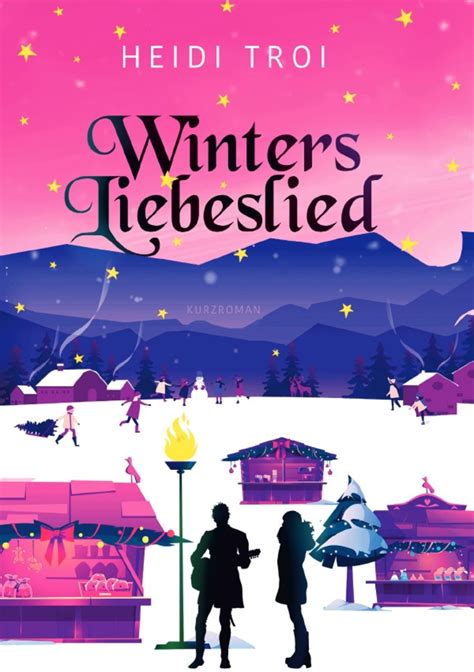 'Winters Liebeslied' von 'Heidi Troi' - Buch - '978-3-7584-1578-4'