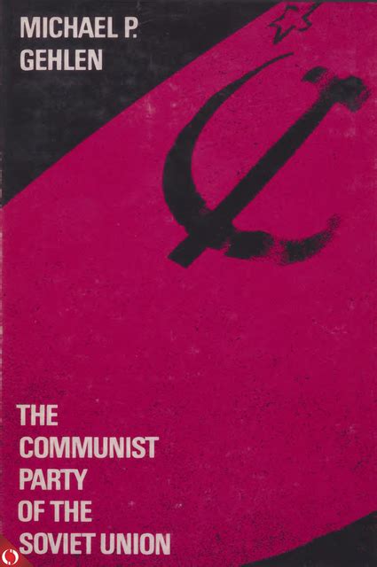 The Communist Party of the Soviet Union | Open Indiana | Indiana ...