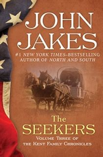 John Jakes, the author of the Kent Family Chronicles, the Civil War ...