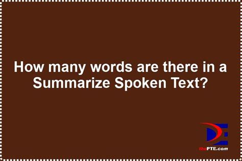 words     summarize spoken text thepte