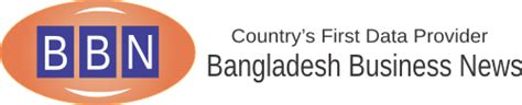 Bangladesh Business News - Bangladesh Business News