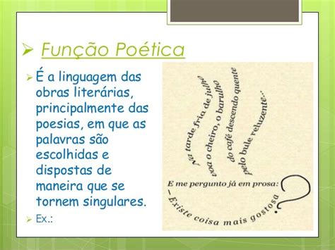 Funcao Poetica Da Linguagem - Funções da linguagem