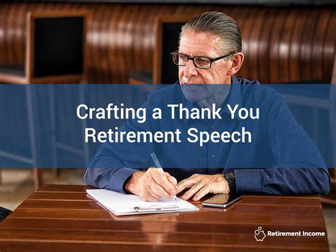 Crafting a Thank You Retirement Speech | Retirement Income